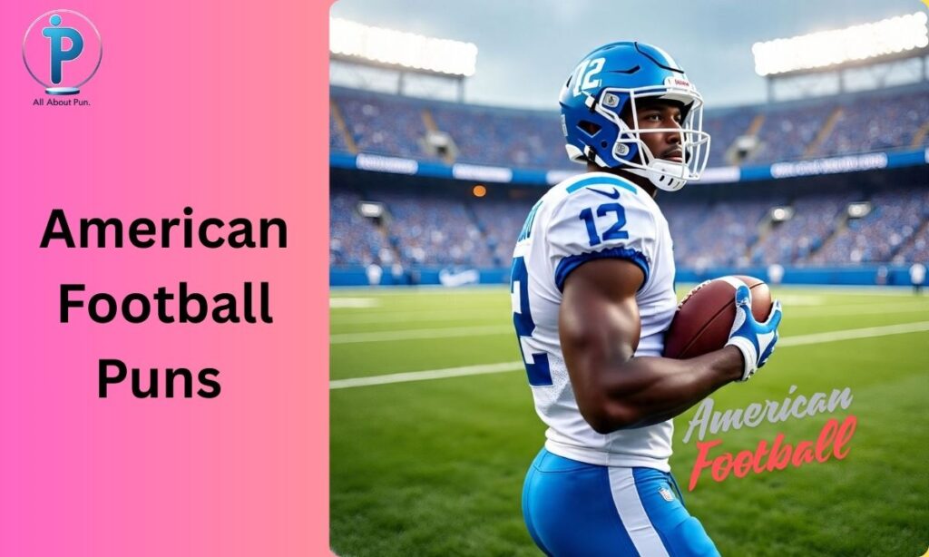 American Football Puns