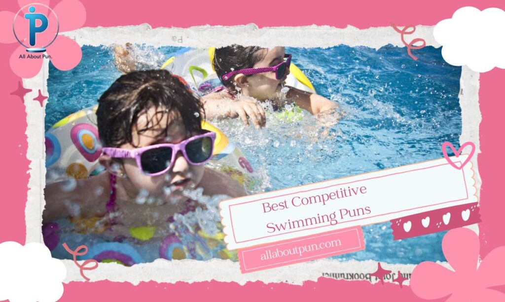 What Are the Best Competitive Swimming Puns?