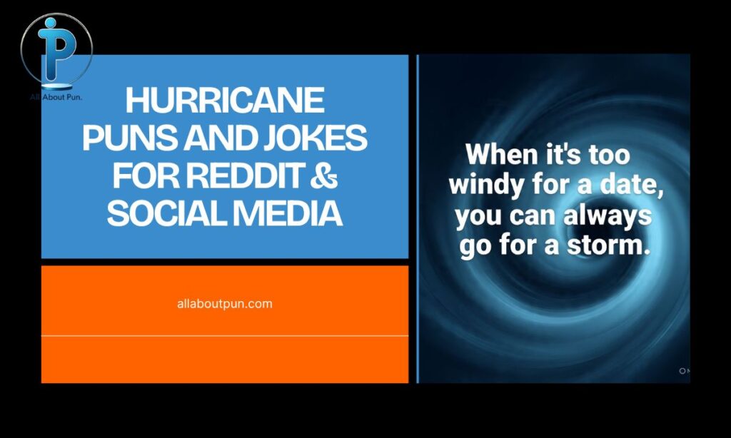 Hurricane Puns and Jokes for Reddit & Social Media