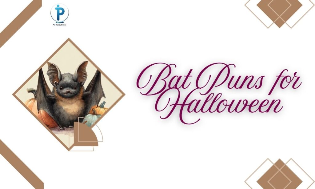 Bat Puns for Halloween