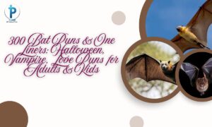 300 Bat Puns & One Liners: Halloween, Vampire, Love Puns for Adults & Kids