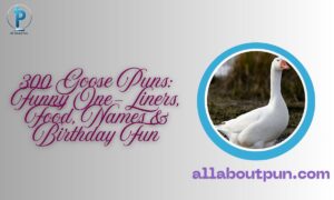 300 Goose Puns: Funny One-Liners, Food, Names & Birthday Fun